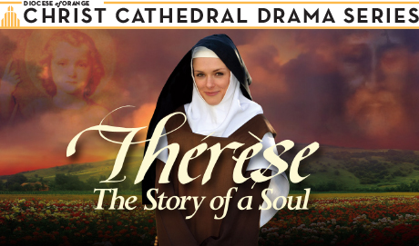 Upcoming Drama - Therese: The Story of a Soul starring Audrey Ahern - January 27th at 7:00pm / January 28th at 7:00pm / January 29th at 12:00pm / St. Thérèse of Lisieux is one of the most beloved saints of modern times. Thérèse: The Story of a Soul is a one-of-a-kind Catholic theater production that brings her story to life. Played by actress Audrey Ahern, St. Thérèse speaks directly to the audience with warmth, humor, and insight. At the same time, the production is not a sentimental portrait of the Little Flower. Rather, it presents Thérèse as a strong, passionate young woman who had the courage to throw herself whole heartedly into the furnace of God’s love.